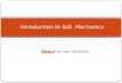 Introduction of Soil Mechanics