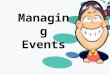 Managing an Events