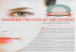 THROUGH THE EYES OF THE PATIENT