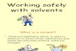 Working Safely With Solvents