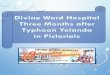 Divine Word Hospital (3 months after Typhoon Haiyan Report)