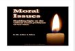 Moral Issues - Shedding Light on the Critical Moral Problems of Our Time by Jeffrey a Mirus Ph.D