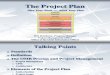 The Project Plan Plan Your Work Then Work Your Plan Ppt1615