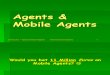 Mobile Agents 101