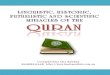 Linguistic Scientific Futuristic Historic Miracles in the Quran28012014
