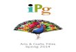 IPG Spring 2014 Arts & Crafts Titles