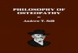 Philosophy of Osteopathy - Andrew Taylor Still