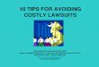 10 Tips for Avoiding Costly Lawsuits