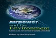 Joel Hayward, editor, Airpower and the Environment: The Ecological Implications of Modern Air Warfare (Air University Press, 2013. ISBN: 978-1-58566-223-4)