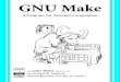 GNU Make - A Program for Directed Compilation