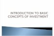 Lecture 01 Introduction to Basic Concepts of Investments