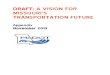 Draft: A Vision for Missouri's Transportation Future - Appendix, November 2013