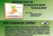 Cagayan Valley Report