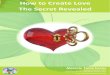 How To Create Love-The Secret Revealed.pdf