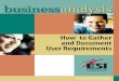 Business Analysis - How to Gather and Document User Requirements (1)