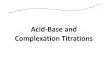 CL1825_Week 3_Acid-Base & Complexation Titrations (1)