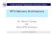 Iptv Content Delivery