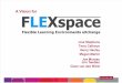 A Vision for FLEXspace: Flexible Learning Environments eXchange - Sponsored furniture provided by Steelcase, Gold Partner (176891734)