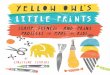 Yellow Owl's Little Prints by Christine Schmidt