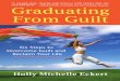 Graduating From Guilt - 98p Full PDF Book - NonViolent Communication
