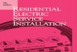 RESIDENTIAL ELECTRIC SERVICE INSTALLATION