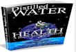 Distilled Water and Health - Hoover, Douglas