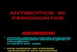 Antibiotics in Perio