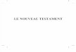 French New Testament with Commentary / LE NOUVEAU TESTAMENT Avec des commentaires de Duncan Heaster