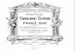 Abt.F. Practical Singing Tutor. Op. 474. Edition for Baritone or Bass
