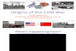 Origins of the Cold War Presentation
