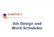 EOM-07_Job Design and Work Schedules