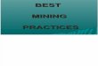 Best Practices of Mining