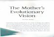 The Mother's Evolutionary Vision by Peter Heehs (from EvolutionNext, 2011, issue 47