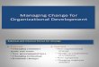Managing Change for Organizational Development