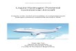 Liquid Hydrogen Powered Commercial Aircraft