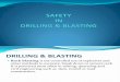 Ch.4 Safety in Drilling & Blasting
