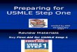 Guide to Preparation for USMLE Step 1 Feb 07