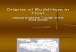 62634069 Origins of Buddhism in Tibet Tibet Vajrayana and the Triumph of the Third Vehicle