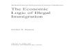 The Economic Logic of IllegaI Immigration