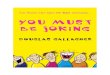 You Must Be Joking by Douglas Gallagher