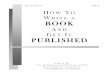 How to Write a Book and Get It Published