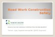 Guard Rail Construction Safety