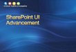 SharePoint UI Advancements