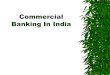 Commercial Banking in India Module 7