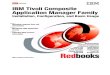 IBM Tivoli Composite Application Manager Family Installation, Configuration, And Basic Usage Sg247151