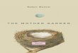 The Mother Garden: Stories by Robin Romm