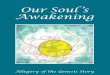 Our Souls Awakening