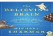 The Believing Brain - Michael Shermer