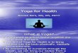 Yoga for Health Level One