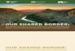Our Shared Border: Success Stories in U.S.-Mexico Collaboration